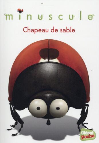 Couverture du livre « Minuscule - poche - tome 06 - chapeau de sable » de Kecir Lepetit E. aux éditions Glenat Jeunesse