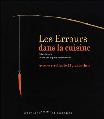 Couverture du livre « Les erreurs dans la cuisine » de Gilles Stassart aux éditions Courtes Et Longues