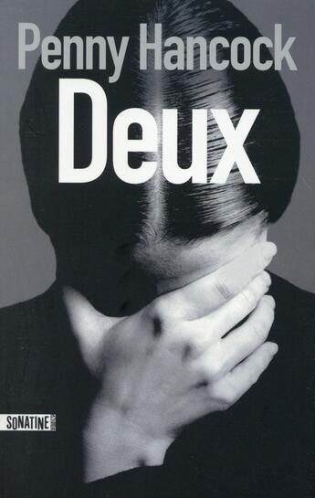 Couverture du livre « Deux » de Penny Hancock aux éditions Sonatine