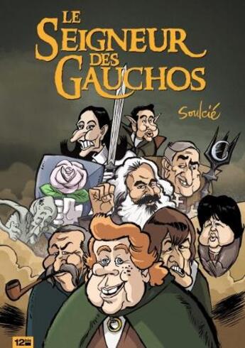 Couverture du livre « Le seigneur des gauchos » de Thibaut Soulcie aux éditions Glenat