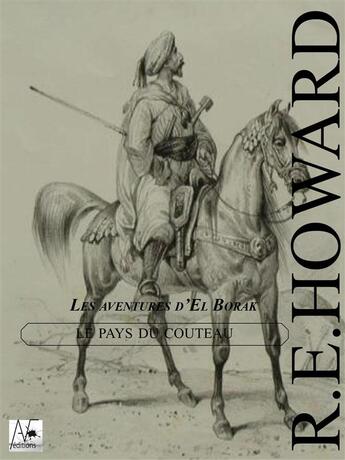 Couverture du livre « Le pays du couteau » de Robert E. Howard aux éditions A Verba Futurorum