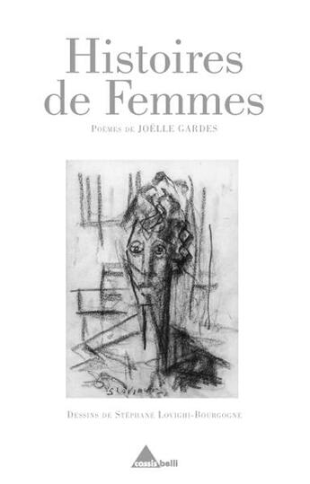 Couverture du livre « Histoires de femmes » de Joelle Gardes aux éditions Cassis Belli