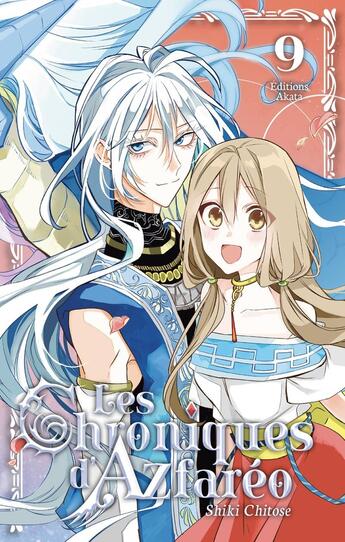 Couverture du livre « Les chroniques d'Azfaréo Tome 9 » de Shiki Chitose aux éditions Akata