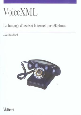 Couverture du livre « Voice xml » de Rouillard J. aux éditions Vuibert