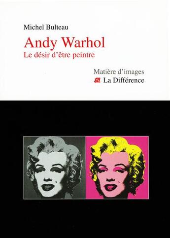 Couverture du livre « Andy warhol » de  aux éditions La Difference