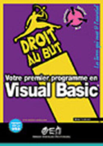 Couverture du livre « Votre Premier Programme En Visual Basic » de Rémy Lentzner aux éditions Osman Eyrolles Multimedia