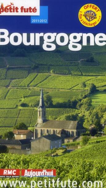 Couverture du livre « GUIDE PETIT FUTE ; REGION ; Bourgogne (édition 2011-2012) » de  aux éditions Le Petit Fute