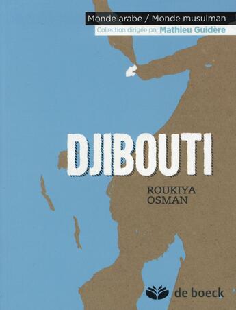 Couverture du livre « Djibouti » de Roukiya Osman aux éditions De Boeck Superieur