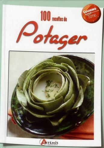 Couverture du livre « 100 recettes du potager » de  aux éditions Artemis