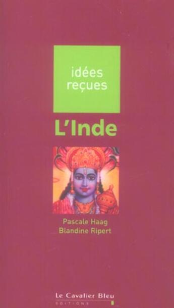 Couverture du livre « L'Inde » de Pascale Haag et Blandine Ripert aux éditions Le Cavalier Bleu