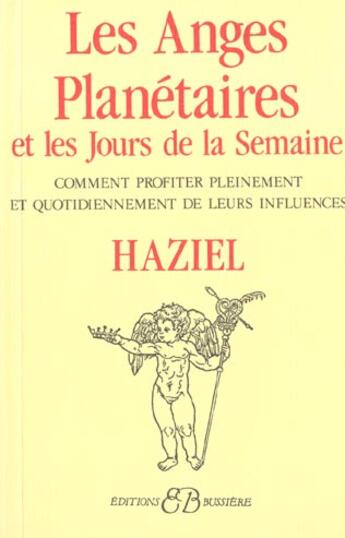 Couverture du livre « Anges Planetaires (Les) » de Haziel aux éditions Bussiere