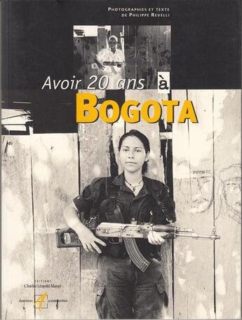 Couverture du livre « Avoir 20 ans a bogota » de Philippe Revelli aux éditions Alternatives