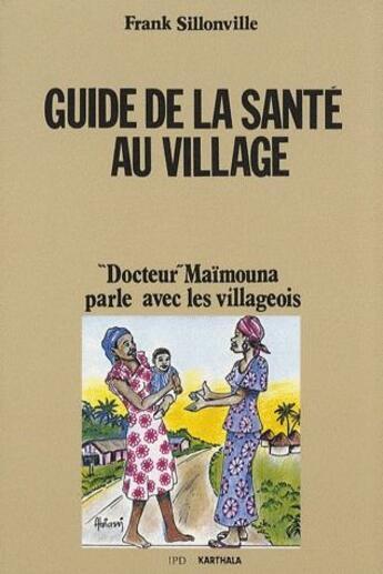 Couverture du livre « Guide de la santé au village ; 