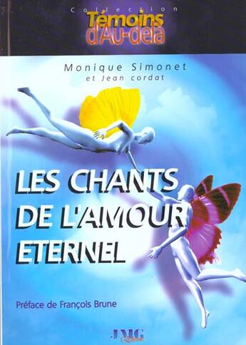 Couverture du livre « Les chants de l'amour eternel » de Jean Cordat et Monique Simonet aux éditions Jmg