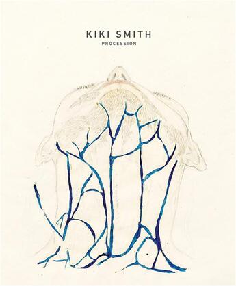 Couverture du livre « Kiki Smith ; procession » de Giloy-Hirtz Petra aux éditions Prestel