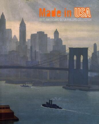 Couverture du livre « Made in USA ; arte americaino de la Phillips collection » de  aux éditions Tf Editores