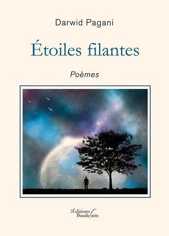 Couverture du livre « Étoiles filantes » de Darwid Pagani aux éditions Baudelaire