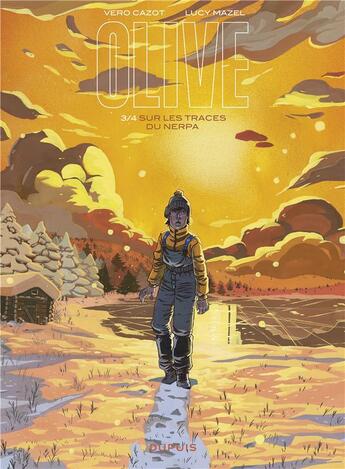 Couverture du livre « Olive Tome 3 : sur les traces du Nerpa » de Lucy Mazel et Cazot Vero aux éditions Dupuis