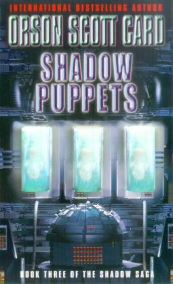 Couverture du livre « Shadow Puppets » de Orson-Scott Card aux éditions Little Brown Book Group Digital