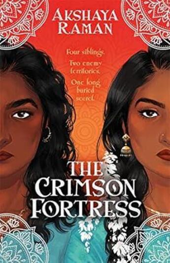 Couverture du livre « THE CRIMSON FORTRESS » de Akshaya Raman aux éditions Hot Key Books