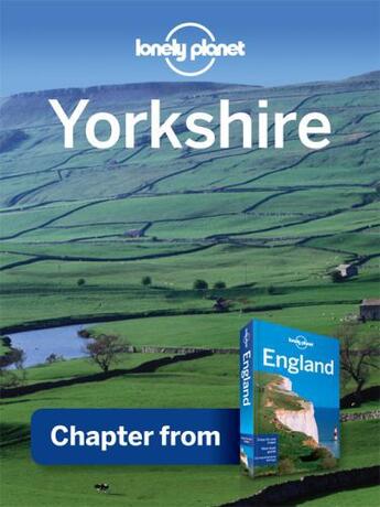 Couverture du livre « Lonely Planet Yorkshire » de Lonely Planet aux éditions Loney Planet Publications