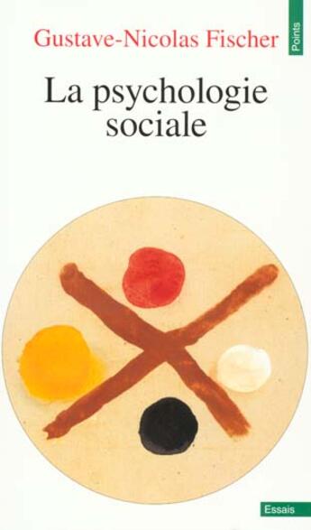 Couverture du livre « La psychologie sociale » de Fischer G-N. aux éditions Points