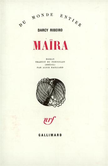 Couverture du livre « Maira » de Darcy Ribeiro aux éditions Gallimard