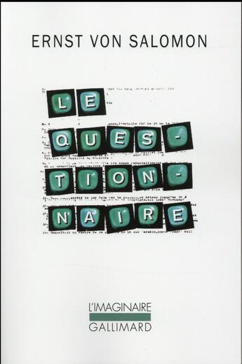 Couverture du livre « Le questionnaire » de Ernst Von Salomon aux éditions Gallimard