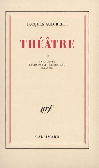 Couverture du livre « Theatre T.3 » de Jacques Audiberti aux éditions Gallimard