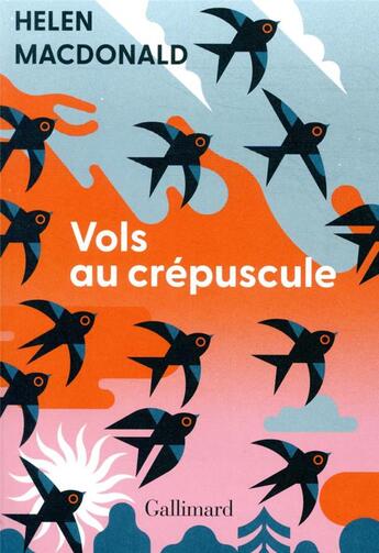 Couverture du livre « Vols au crépuscule » de Helen Macdonald aux éditions Gallimard