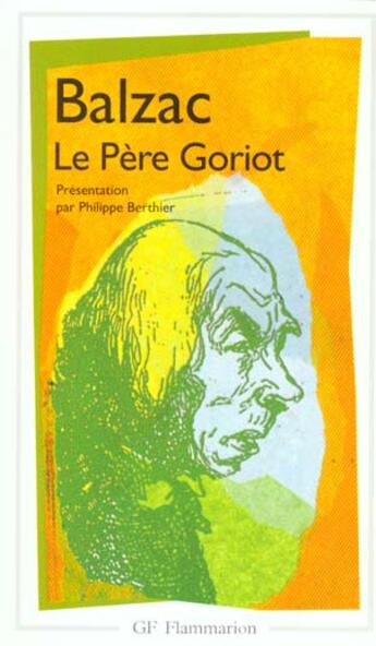 Couverture du livre « Le Père Goriot » de Honoré De Balzac aux éditions Flammarion