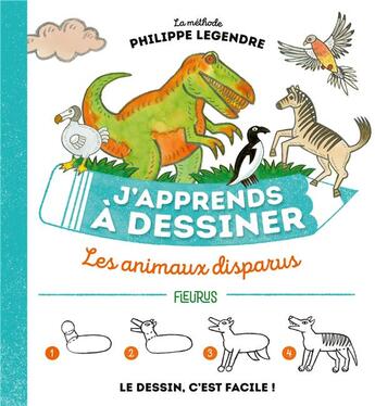 Couverture du livre « J'apprends à dessiner : j'apprends à dessiner les animaux disparus » de Philippe Legendre aux éditions Fleurus