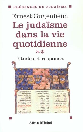 Couverture du livre « Le judaïsme dans la vie quotidienne » de Ernest Gugenheim aux éditions Albin Michel