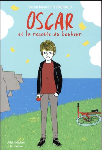 Couverture du livre « Oscar et la recette du bonheur » de Sarah Moore Fitzgerald aux éditions Albin Michel