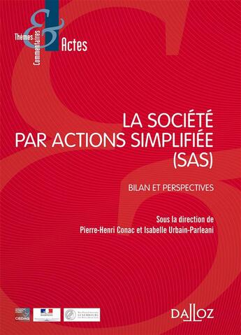 Couverture du livre « Les 20 ans de la société par action simplifiée » de Isabelle Urbain-Parleani et Pierre-Henri Conac aux éditions Dalloz