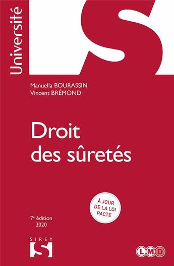 Couverture du livre « Droit des sûretés (édition 2020) » de Vincent Bremond et Manuella Bourassin aux éditions Sirey