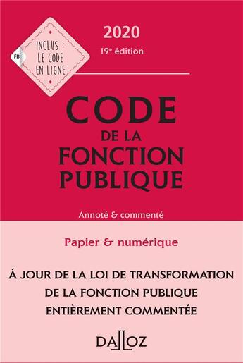 Couverture du livre « Code de la fonction publique, annoté et commenté (édition 2020) » de Serge Salon et Suzanne Sprungard et Jean-Charles Savignac aux éditions Dalloz