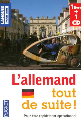 Couverture du livre « L'allemand tout de suite ; pour être rapidement opérationnel » de Moeglin/Trag/Magere aux éditions Langues Pour Tous