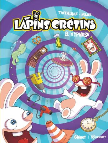 Couverture du livre « The Lapins Crétins Tome 9 : hypnose » de Thitaume et Romain Pujol aux éditions Glenat