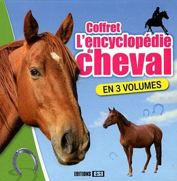 Couverture du livre « L'encyclopédie du cheval » de  aux éditions Editions Esi