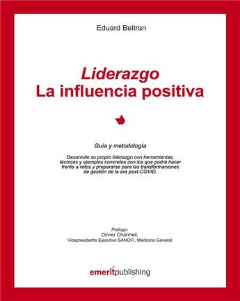 Couverture du livre « Liderazgo : la influencia positiva » de Eduard Beltran aux éditions Books On Demand