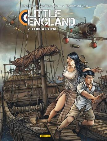 Couverture du livre « Little England t.2 : Cobra royal » de Jean-Claude Van Rijckeghem et Thomas Du Caju aux éditions Zephyr