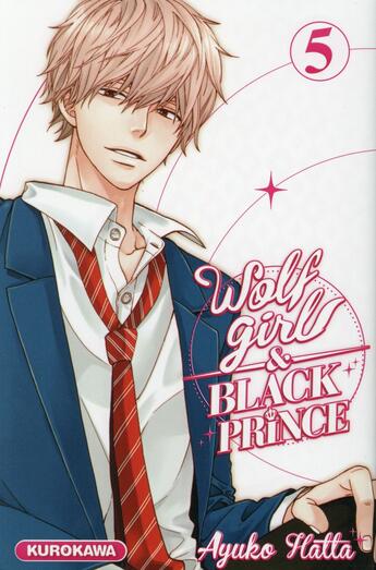 Couverture du livre « Wolf girl & black prince T.5 » de Ayuko Hatta aux éditions Kurokawa