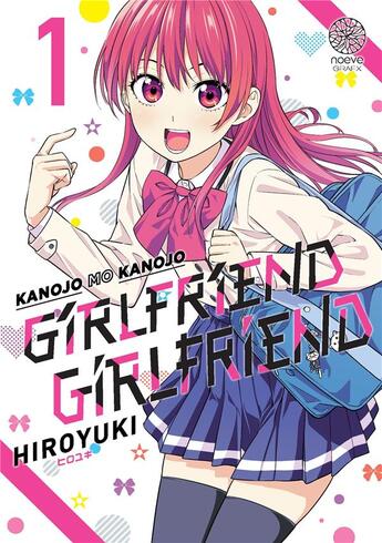 Couverture du livre « Girlfriend, girlfriend Tome 1 » de Hiroyuki aux éditions Noeve Grafx