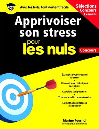 Couverture du livre « Apprivoiser son stress pour les nuls » de Marine Fournol aux éditions First