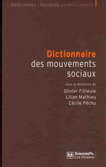 Couverture du livre « Dictionnaire des mouvements sociaux » de  aux éditions Presses De Sciences Po