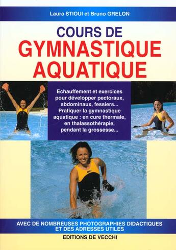 Couverture du livre « Cours de gymnastique aquatique » de Grelon et Stioui aux éditions De Vecchi