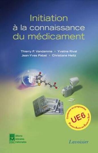 Couverture du livre « Initiation à la connaissance du médicament » de  aux éditions Tec Et Doc