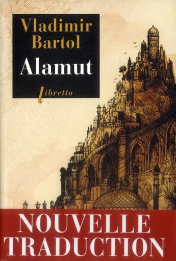 Couverture du livre « Alamut » de Vladimir Bartol aux éditions Libretto