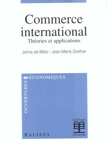 Couverture du livre « COMMERCE INTERNATIONAL : THEORIES ET APPLICATIONS » de Melo (De) Jaime aux éditions De Boeck Superieur